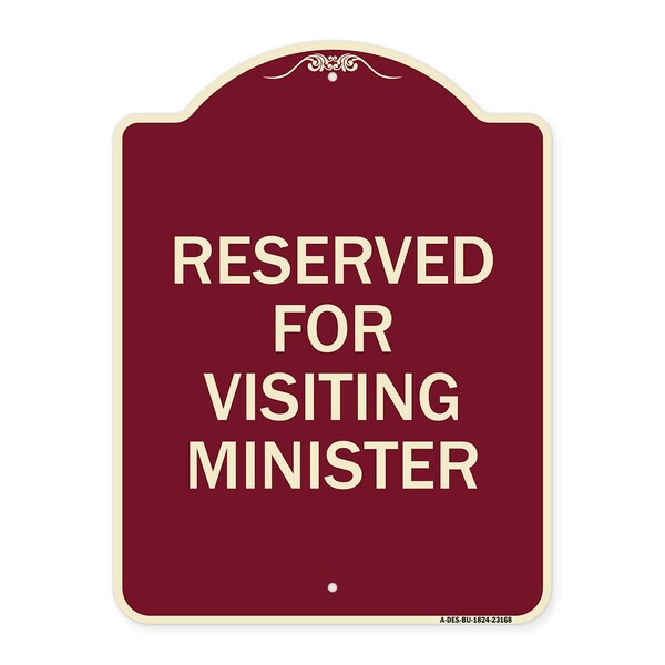 Reserved for Visiting Ministers Heavy-Gauge Aluminum Architectural Sign, 24" x 18", BU-1824-23168